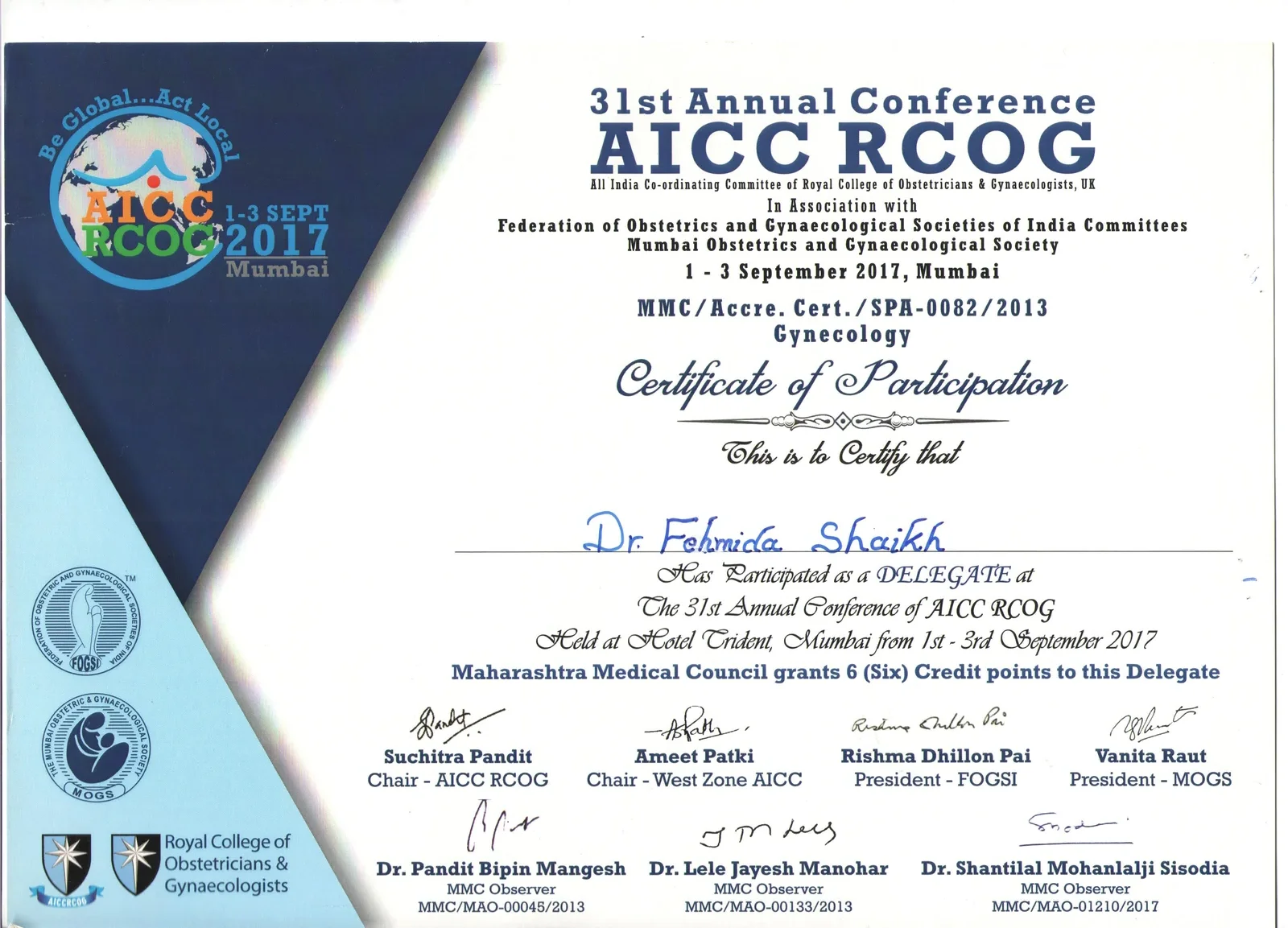 Certificate of Participation awarded to Dr. Fehmida Shaikh at the 31st Annual Conference of All India Coordinating Committee Royal College of Obstetricians and Gynaecologists