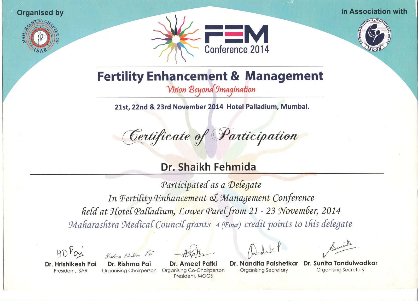 Certificate of Participation for Dr. Fehmida Shaikh at FEM Conference 2014 Hotel Palladium Mumbai
