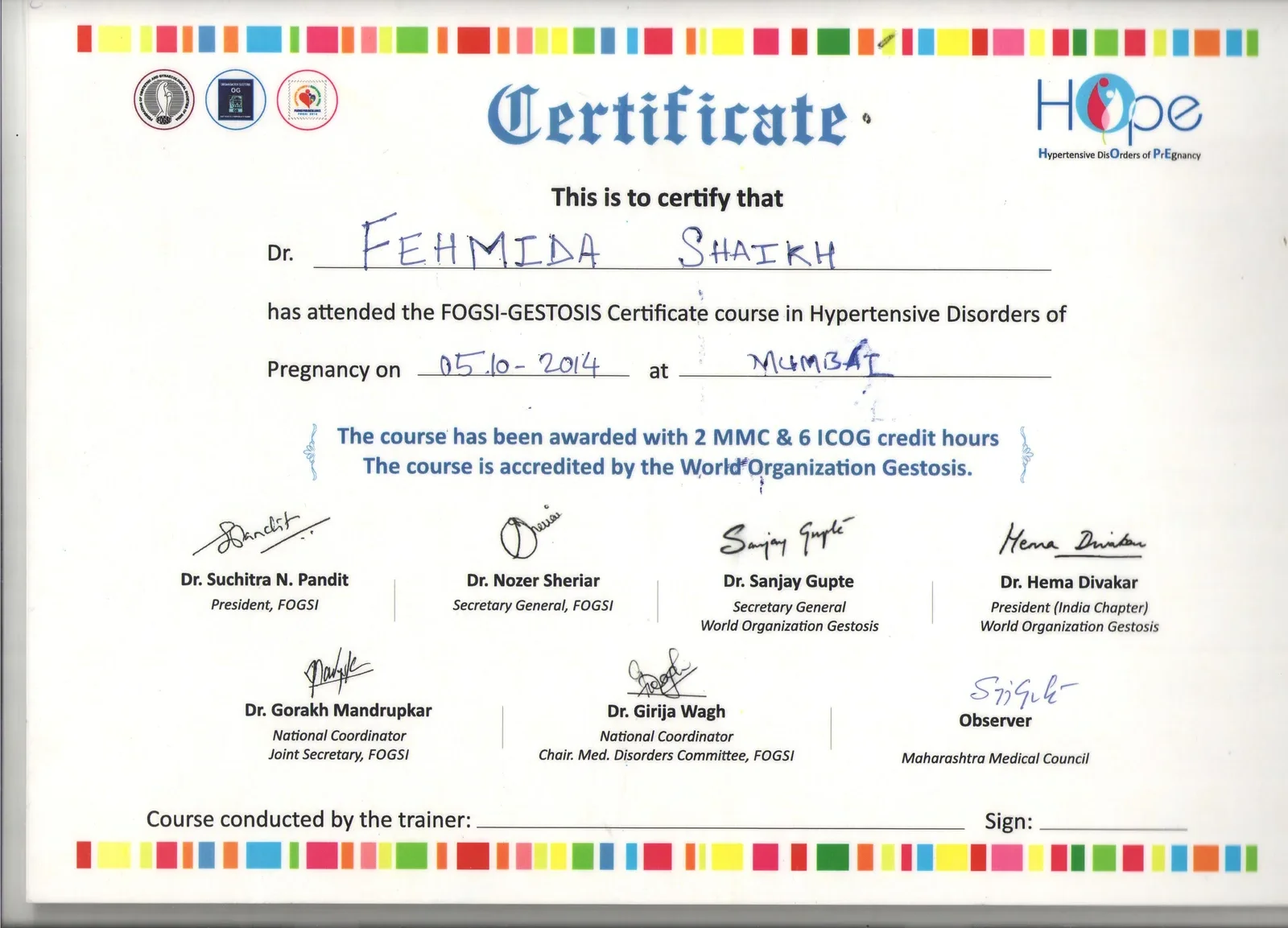 Certificate of Participation for Dr. Fehmida Shaikh at FOGSI Gestosis Conference on Pre-Eclampsia and Hypertension in Pregnancy