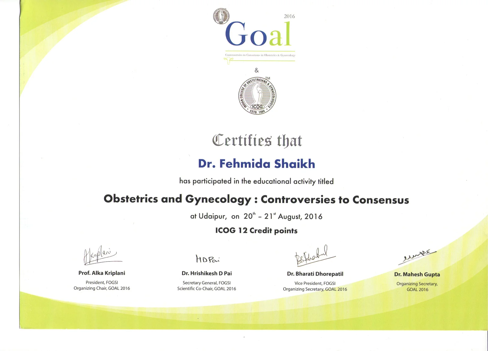 Certificate of Participation for Dr. Fehmida Shaikh at GOAL 2016 Conference