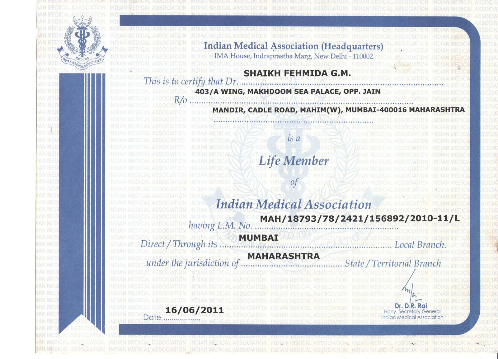 Life Membership Certificate of Dr. Shaikh Fehmida G.M. in the Indian Medical Association Headquarters New Delhi