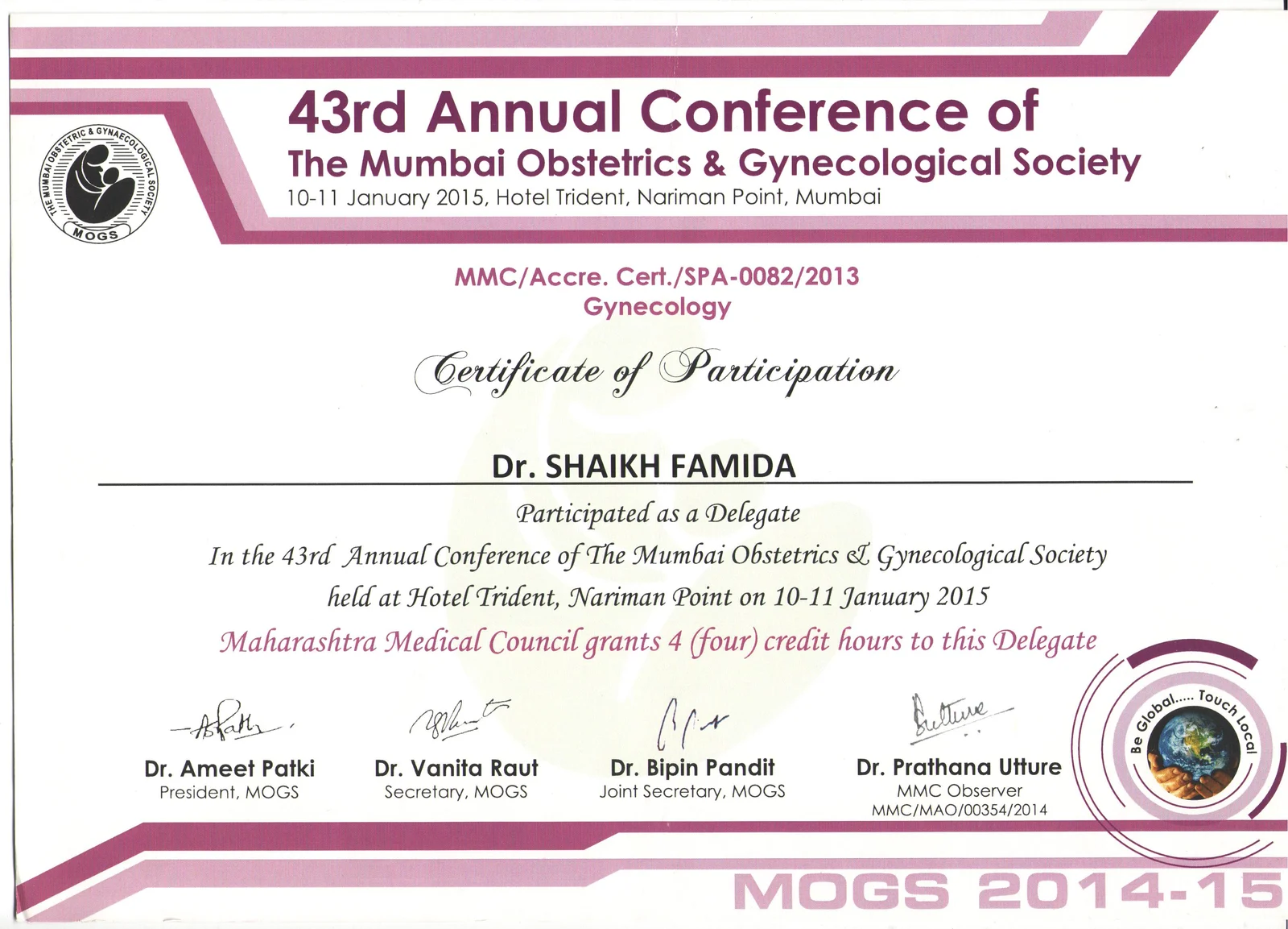 Certificate of Participation for Dr. Shaikh Fehmida at the 43rd Annual Conference of The Mumbai Obstetric and Gynaecological Society