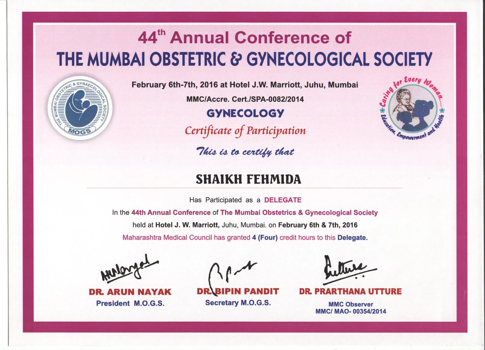Certificate of Participation for Dr. Fehmida Shaikh at the 44th Annual Conference of The Mumbai Obstetric and Gynaecological Society