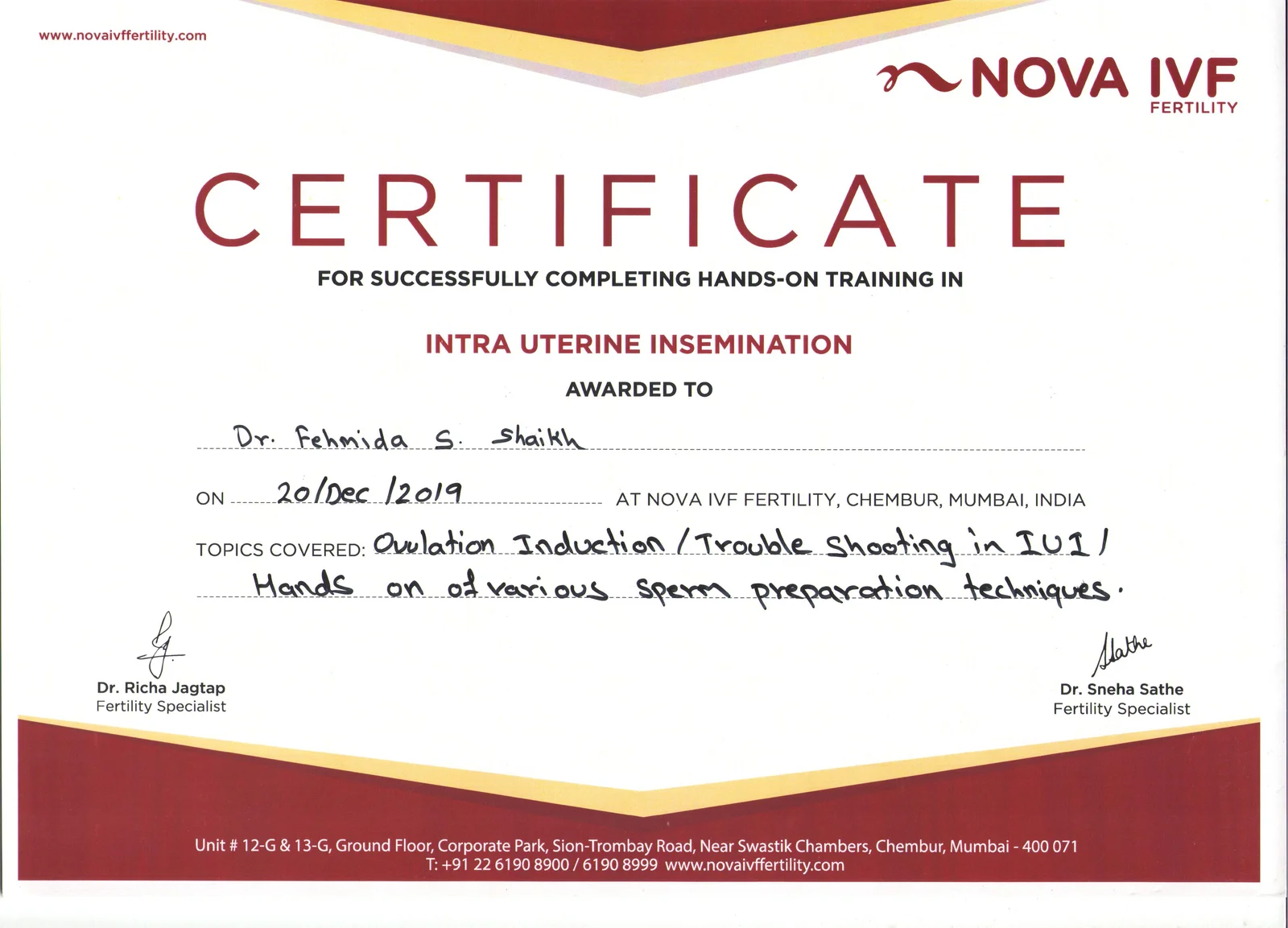 Certificate for Dr. Fehmida Shaikh for completing hands-on training in Intra Uterine Insemination at Nova IVF Fertility